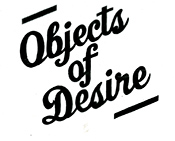 Objects of Desire